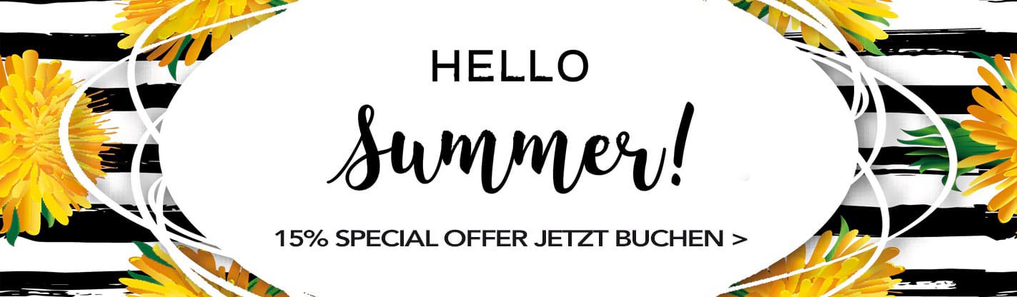 Sommer Special 15% OFF