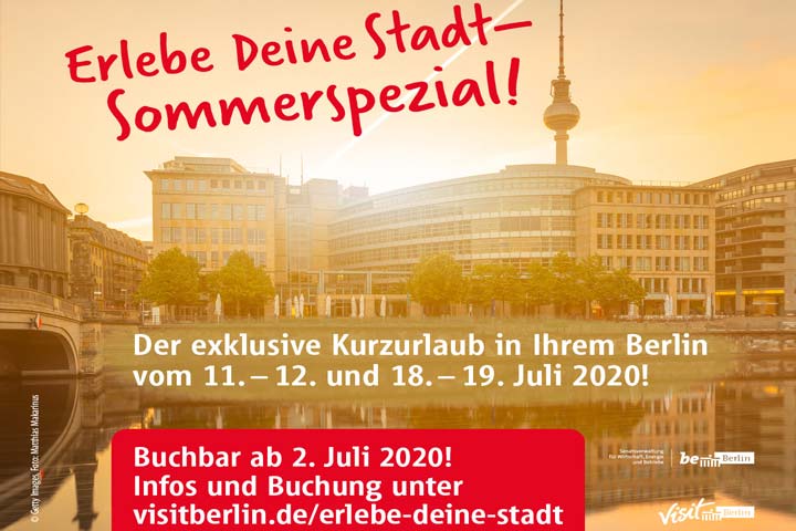 Visit Berlin Erlebe Deine Stadt Sommerspecial